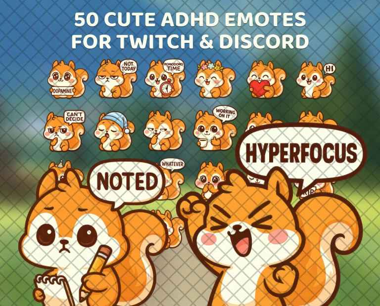 50 ADHD squirrel emotes for Twitch, Discord and Kick: an orange squirrel holding HYPERFOCUS, DOPAMINE, CAN'T DECIDE and POMODORO TIME signs.